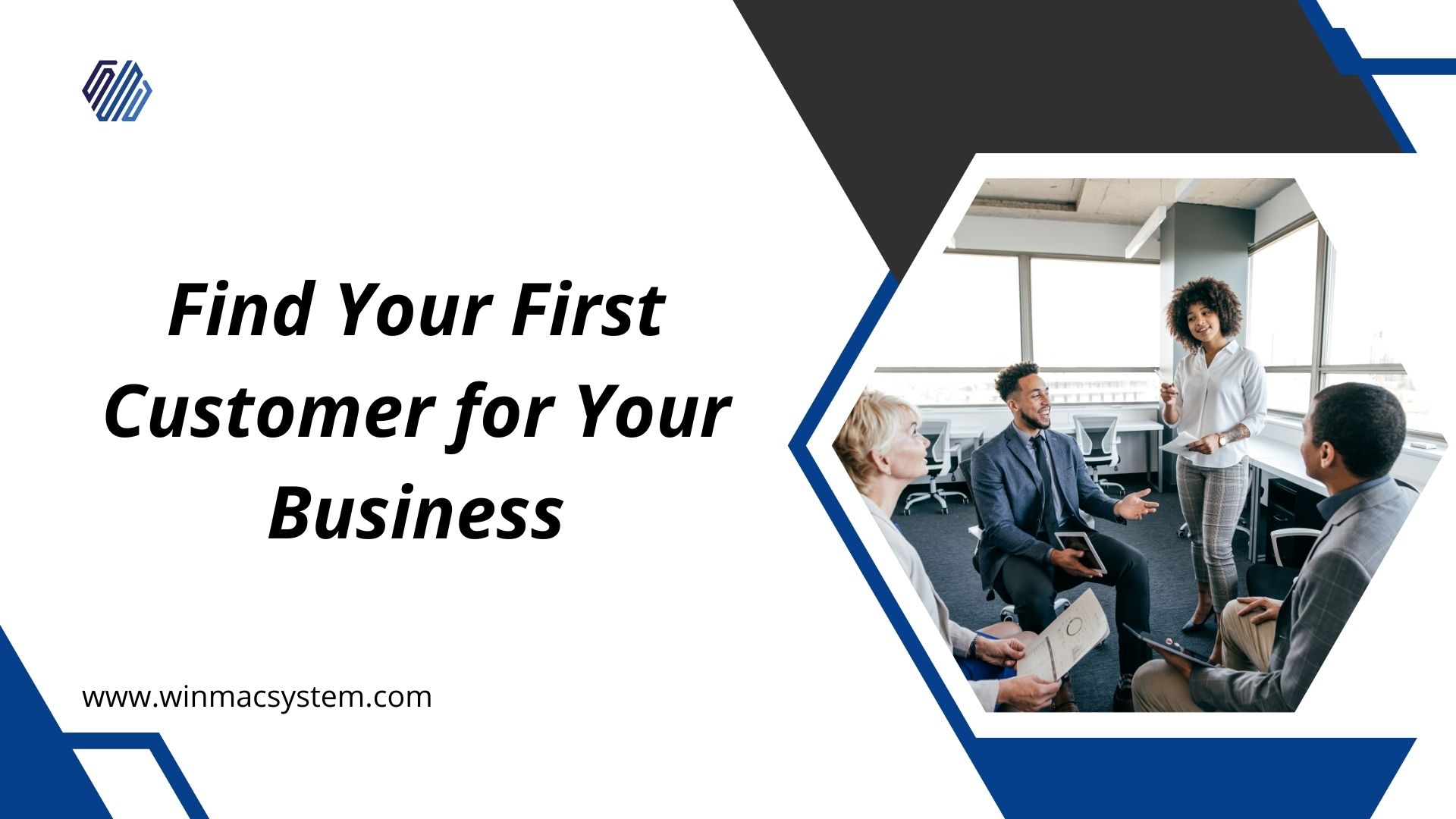 Find Your First Customer for Your Business