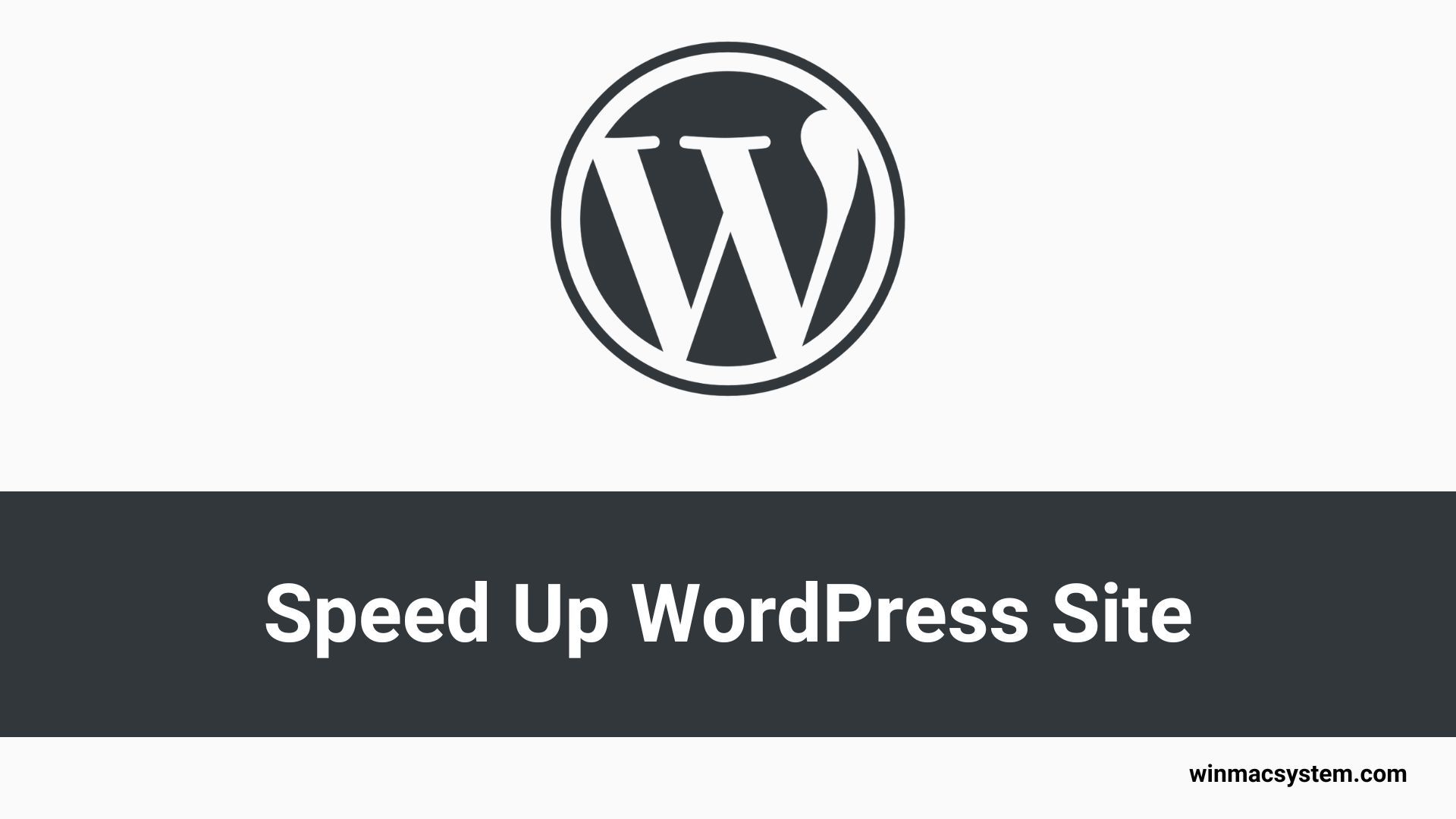 Speed Up WordPress Site