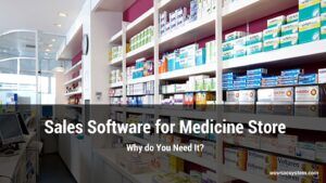 Sales Software for Medicine Store